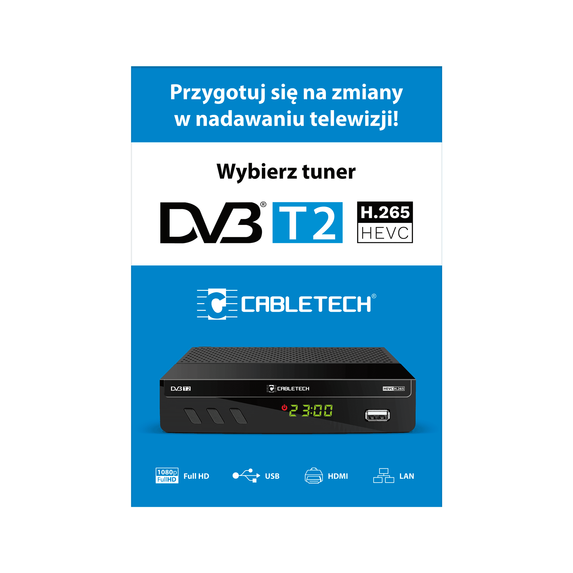 Kabletech tunelis DVB- T2 plakatas